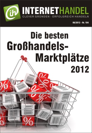 Internethandel.de: Die besten Großhandels-Marktplätze 2012