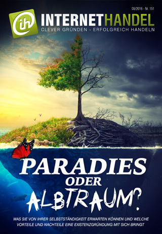 Paradies oder Albtraum? Vorteile und Nachteile einer Existenzgründung